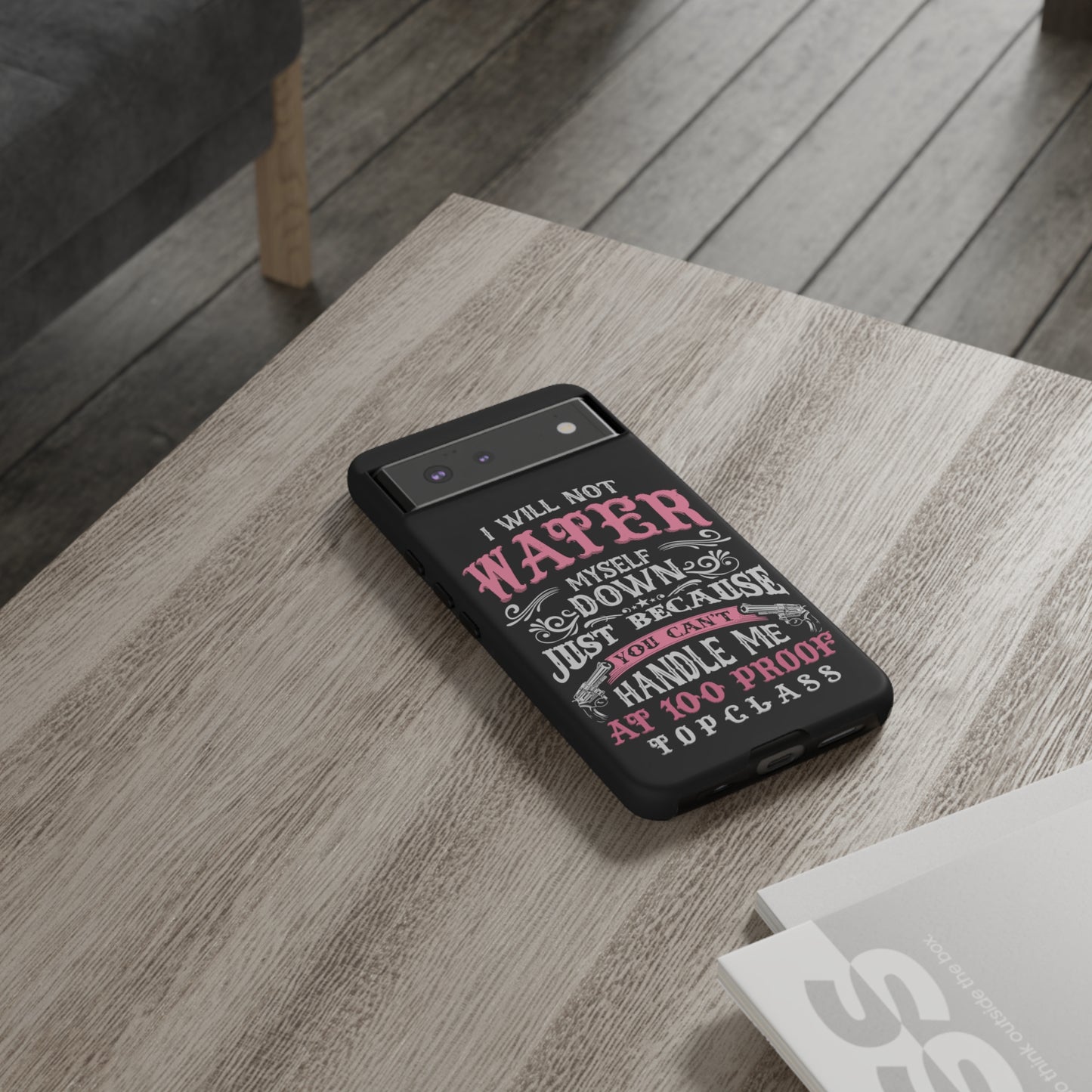 Topclass Tough Phone Cases 100 proof