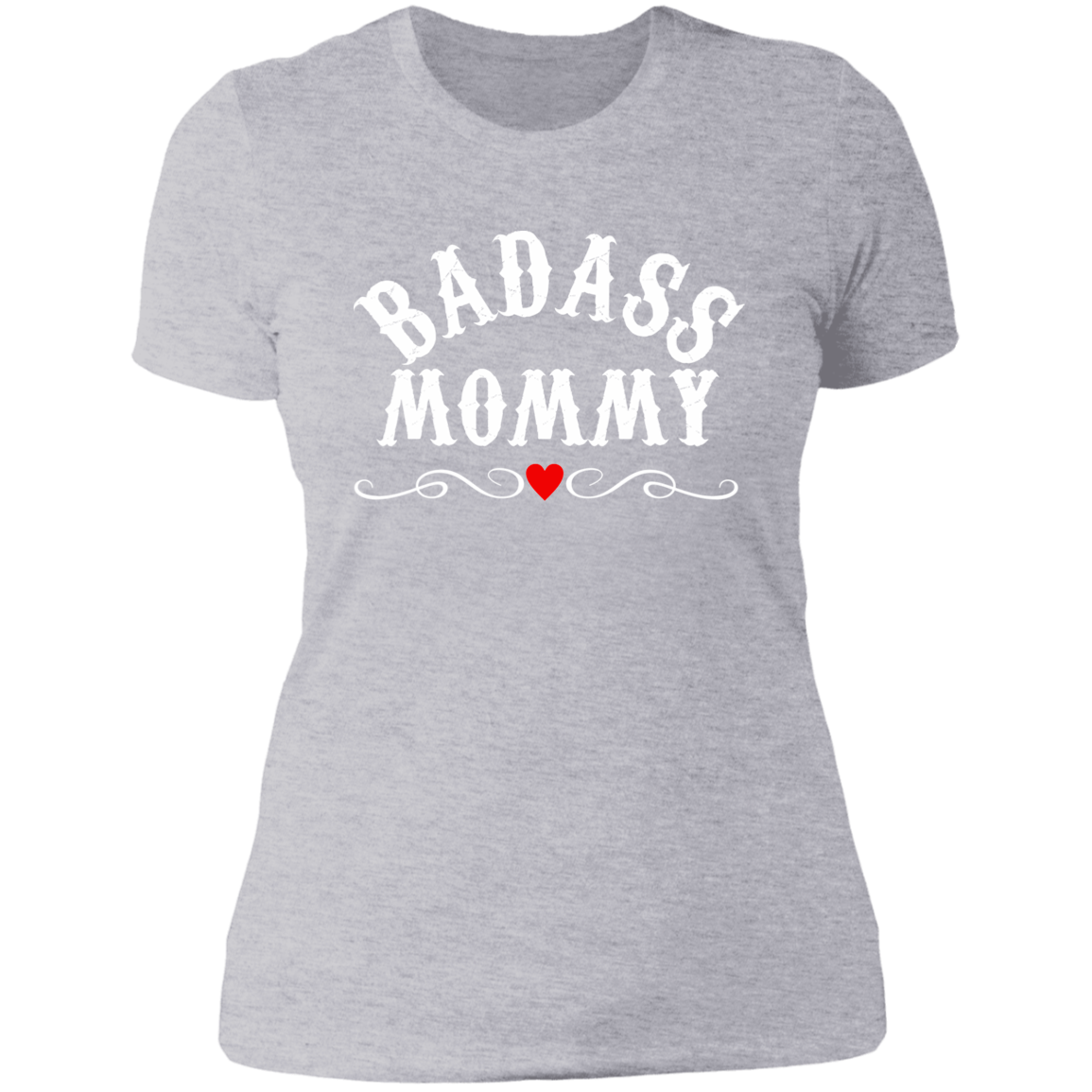 Topclass BadAss Mommy