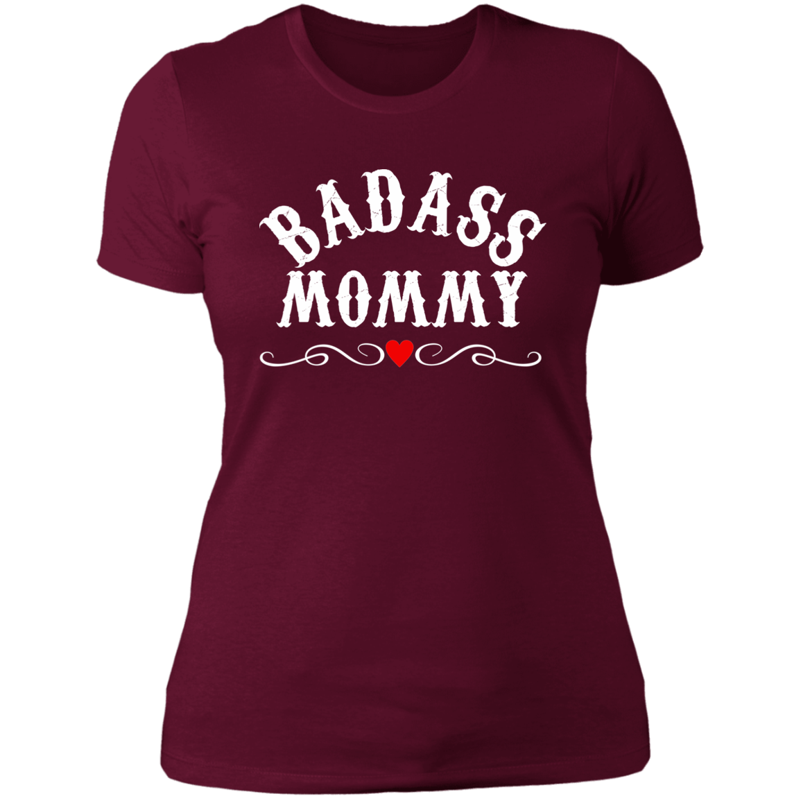 Topclass BadAss Mommy