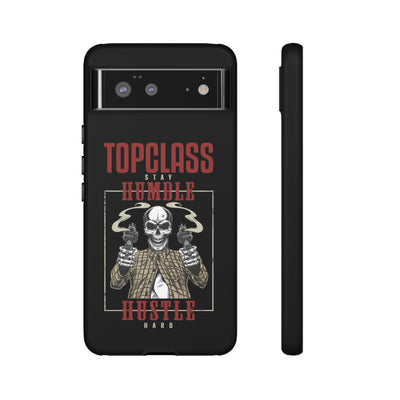 Topclass Humble Hustle Tough Phone Case