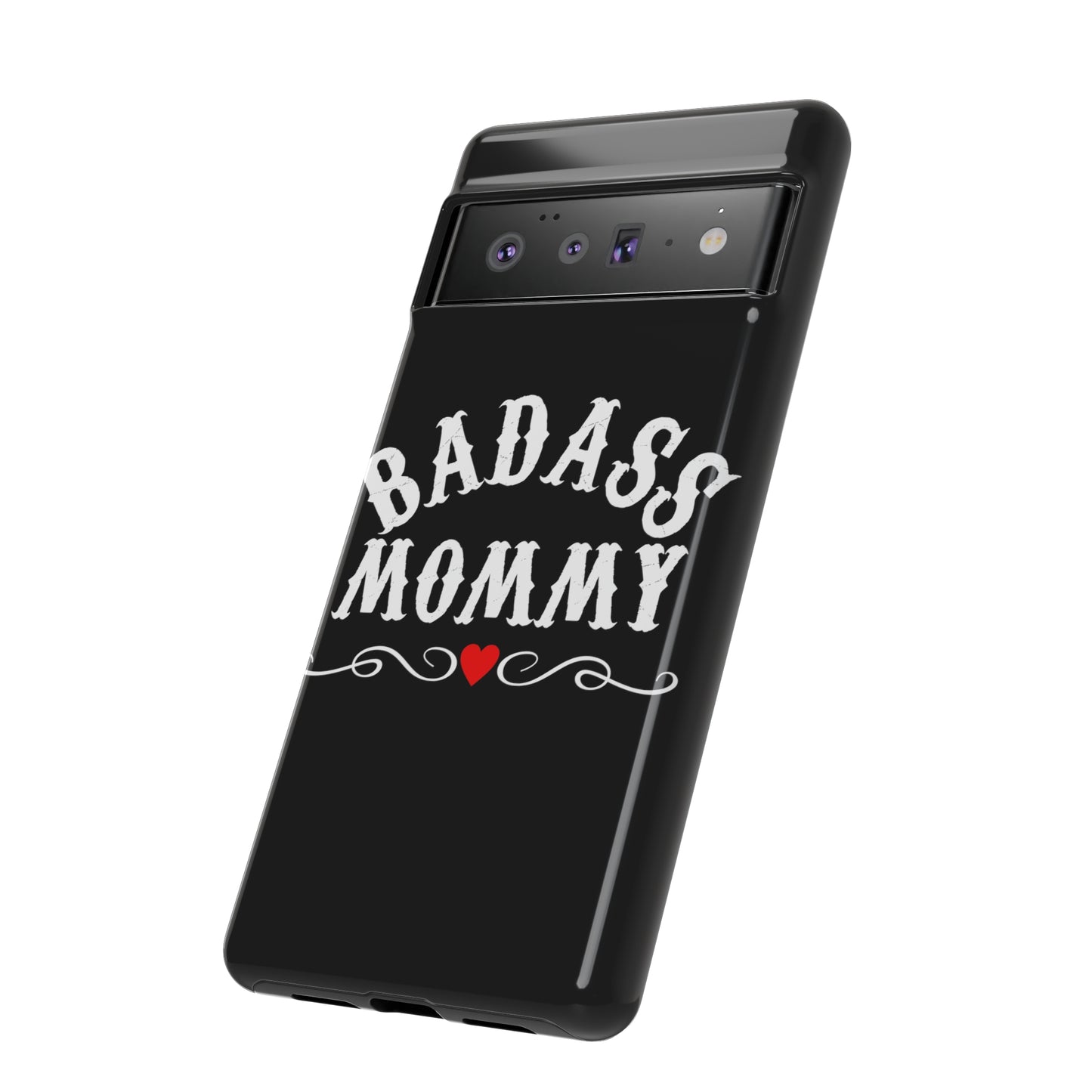 Topclass Tough Phone Cases BadAss Mommy