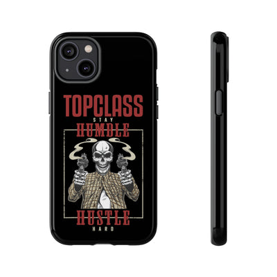 Topclass Humble Hustle Tough Phone Case