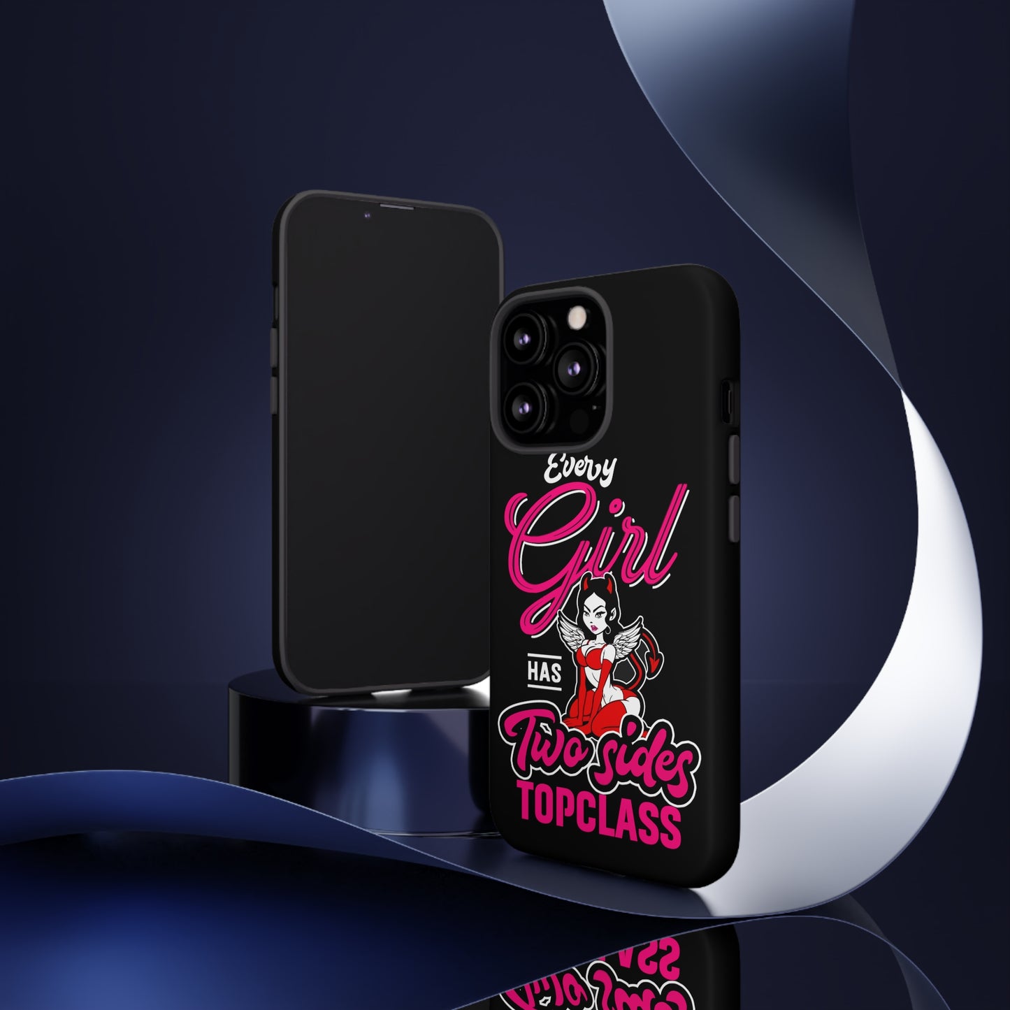 Topclass Tough Phone Cases Every girl has two sides