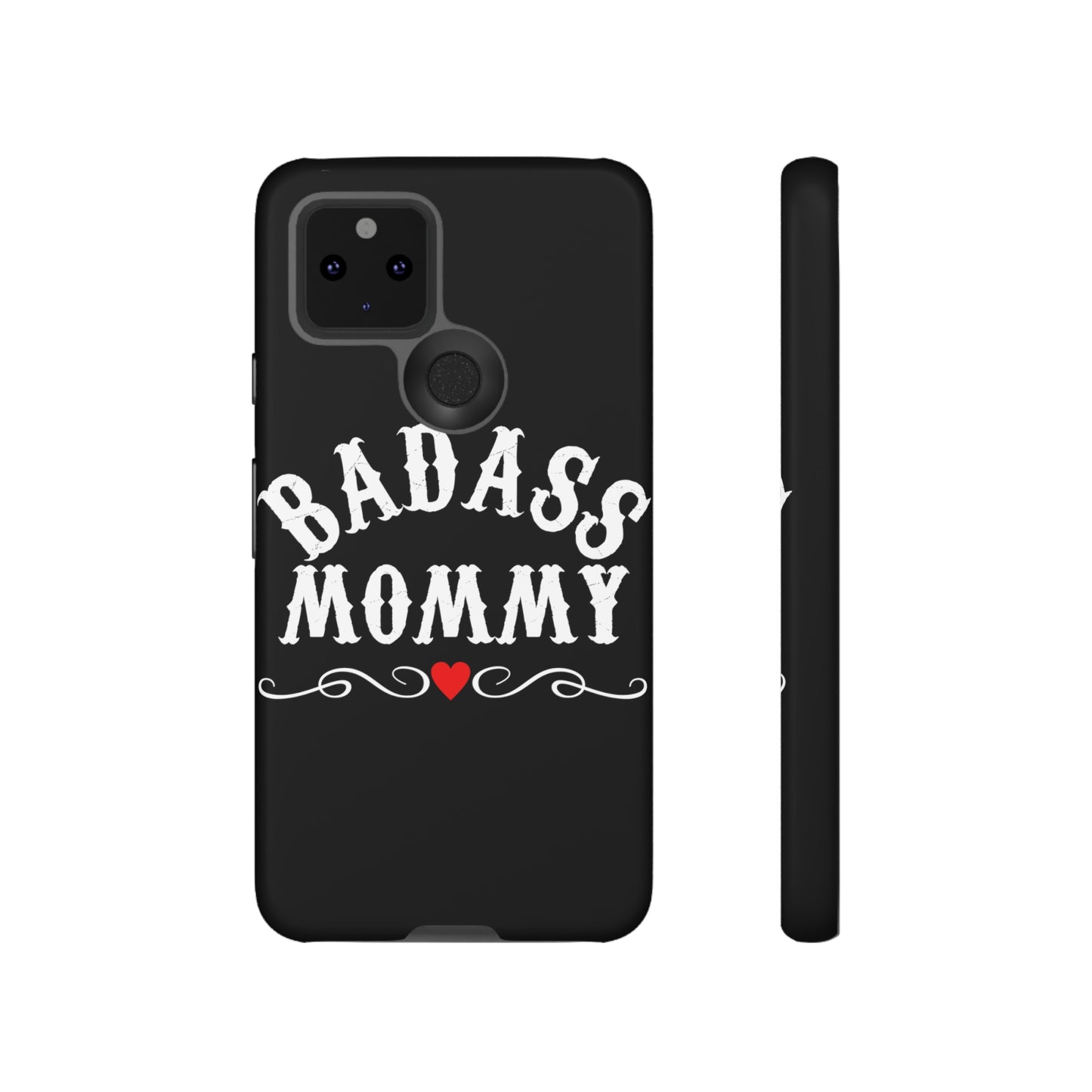 Topclass Tough Phone Cases BadAss Mommy