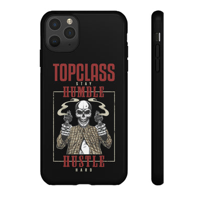 Topclass Humble Hustle Tough Phone Case