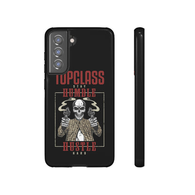 Topclass Humble Hustle Tough Phone Case