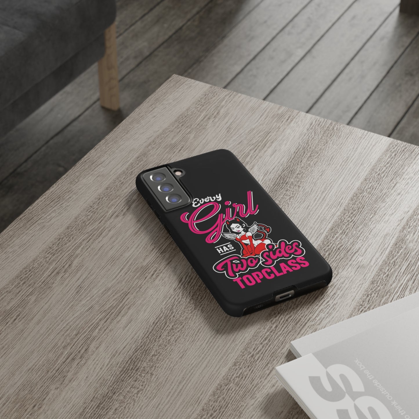 Topclass Tough Phone Cases Every girl has two sides