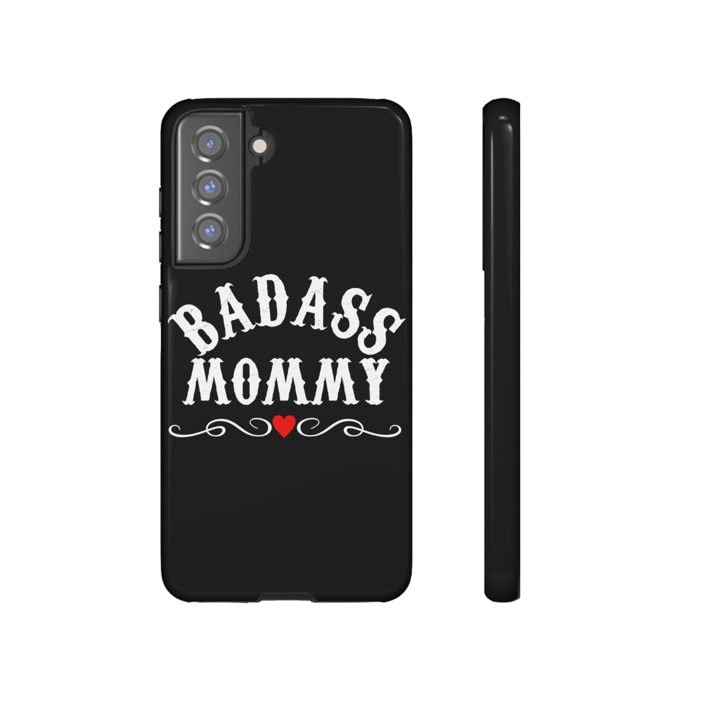 Topclass Tough Phone Cases BadAss Mommy