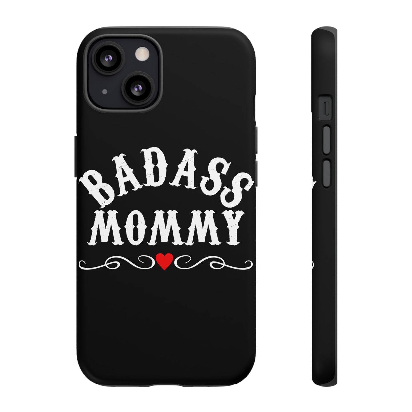 Topclass Tough Phone Cases BadAss Mommy