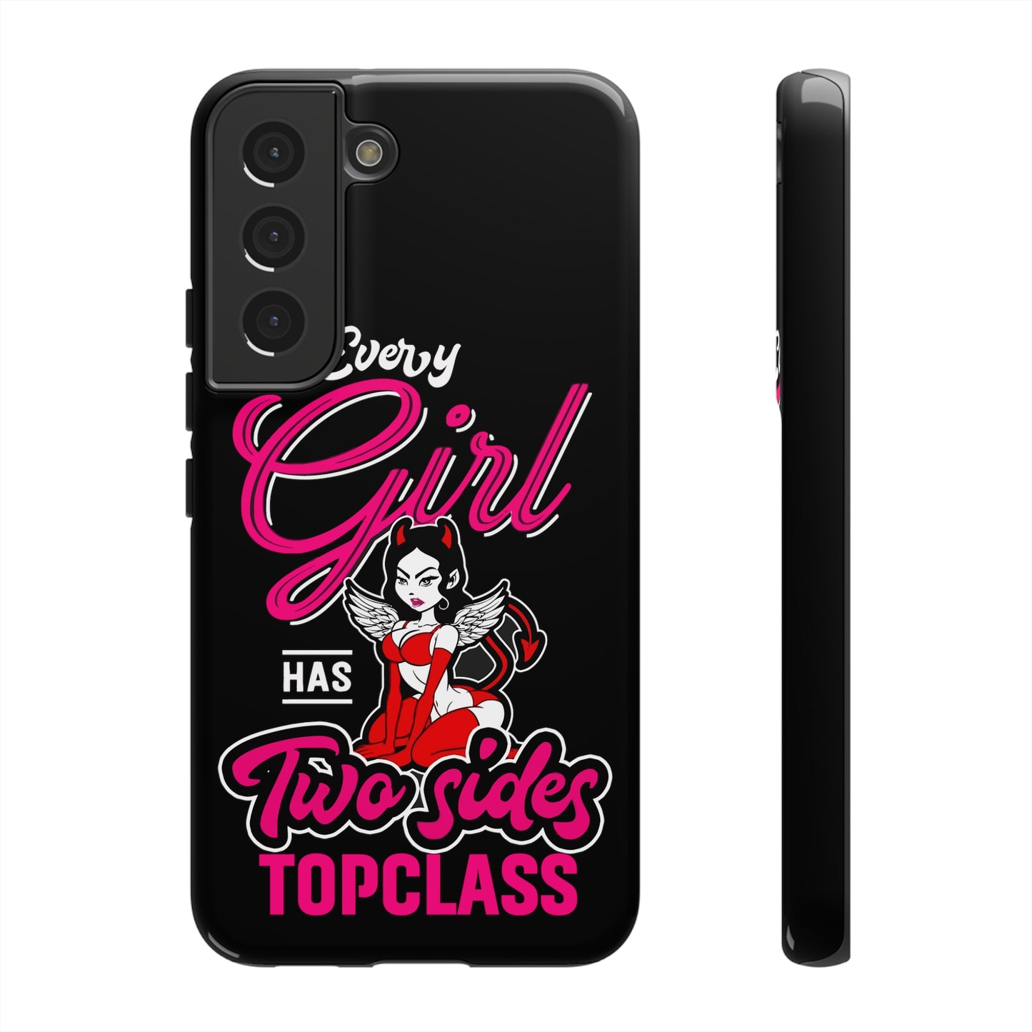 Topclass Tough Phone Cases Every girl has two sides