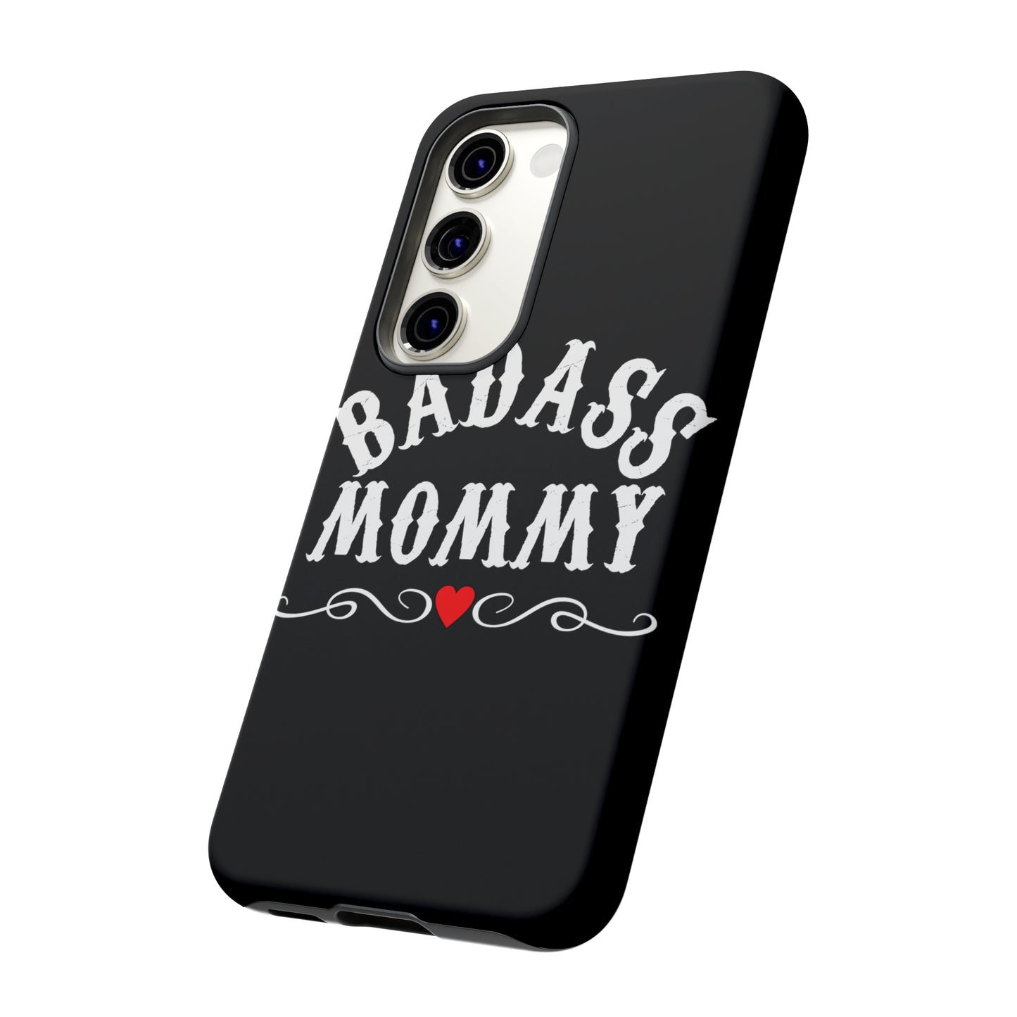 Topclass Tough Phone Cases BadAss Mommy