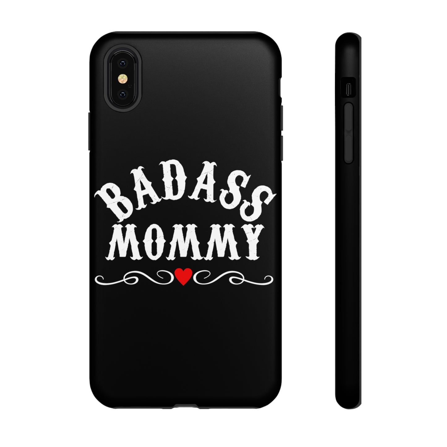 Topclass Tough Phone Cases BadAss Mommy