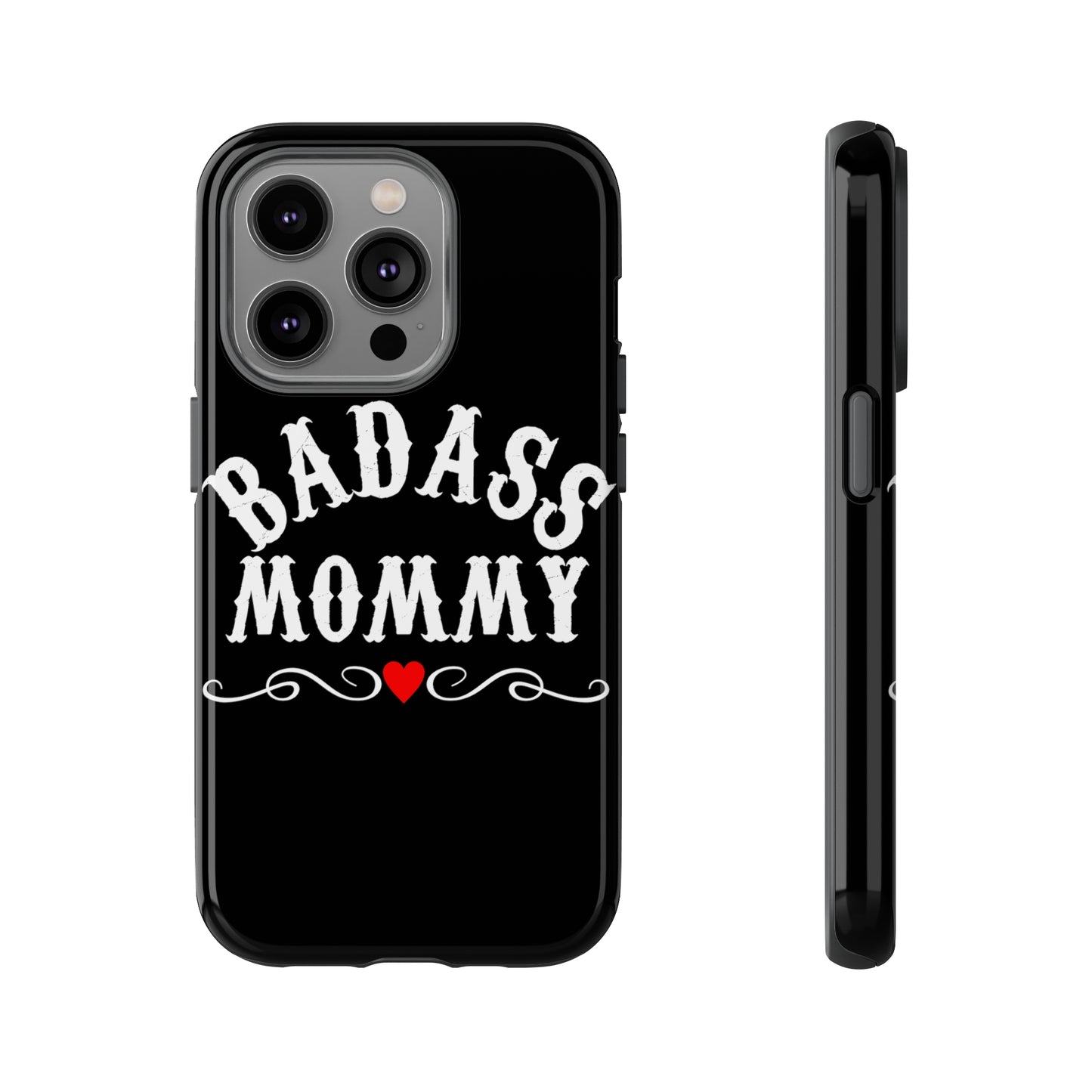 Topclass Tough Phone Cases BadAss Mommy