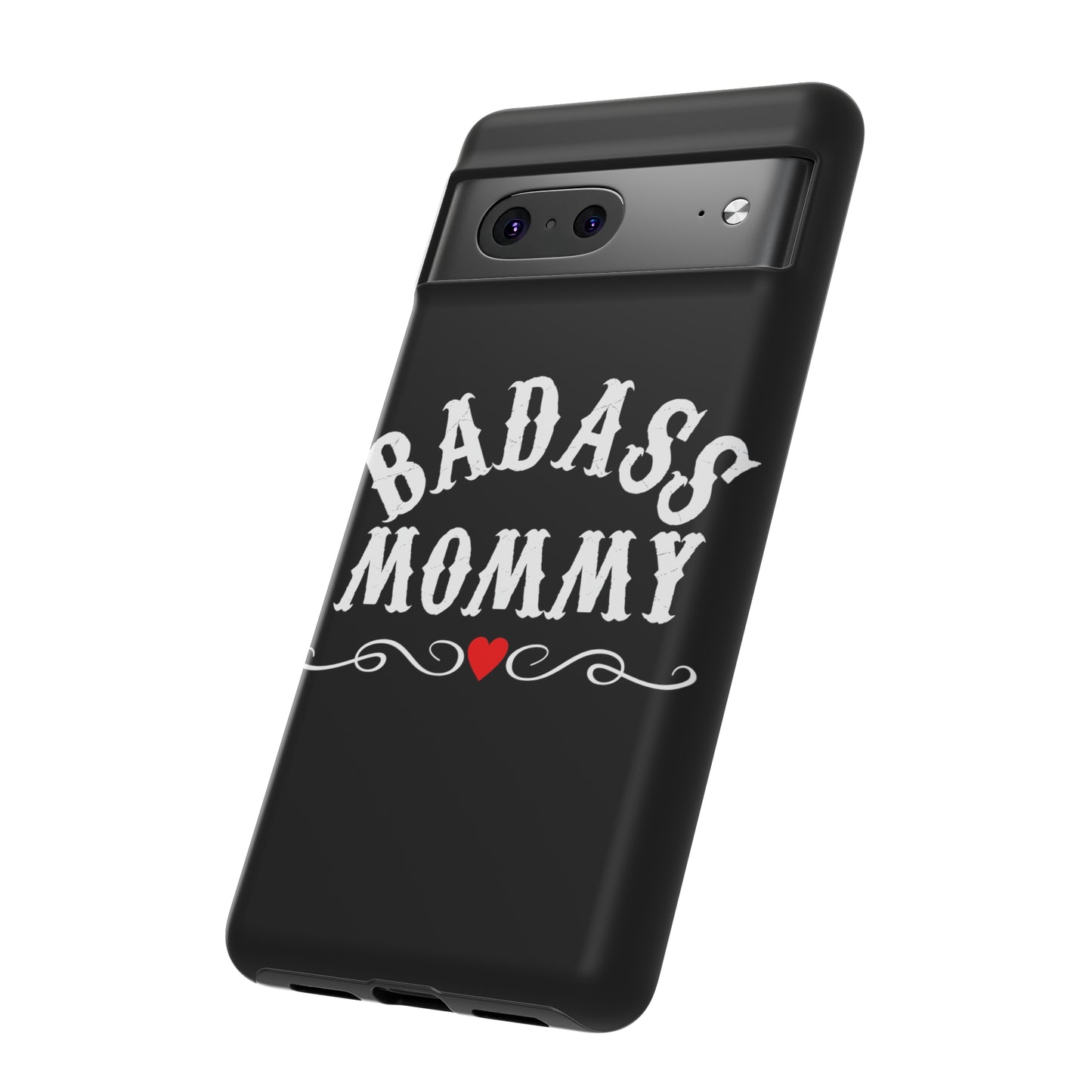 Topclass Tough Phone Cases BadAss Mommy