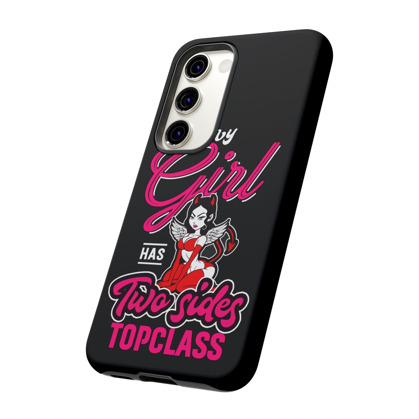 Topclass Tough Phone Cases Every girl has two sides