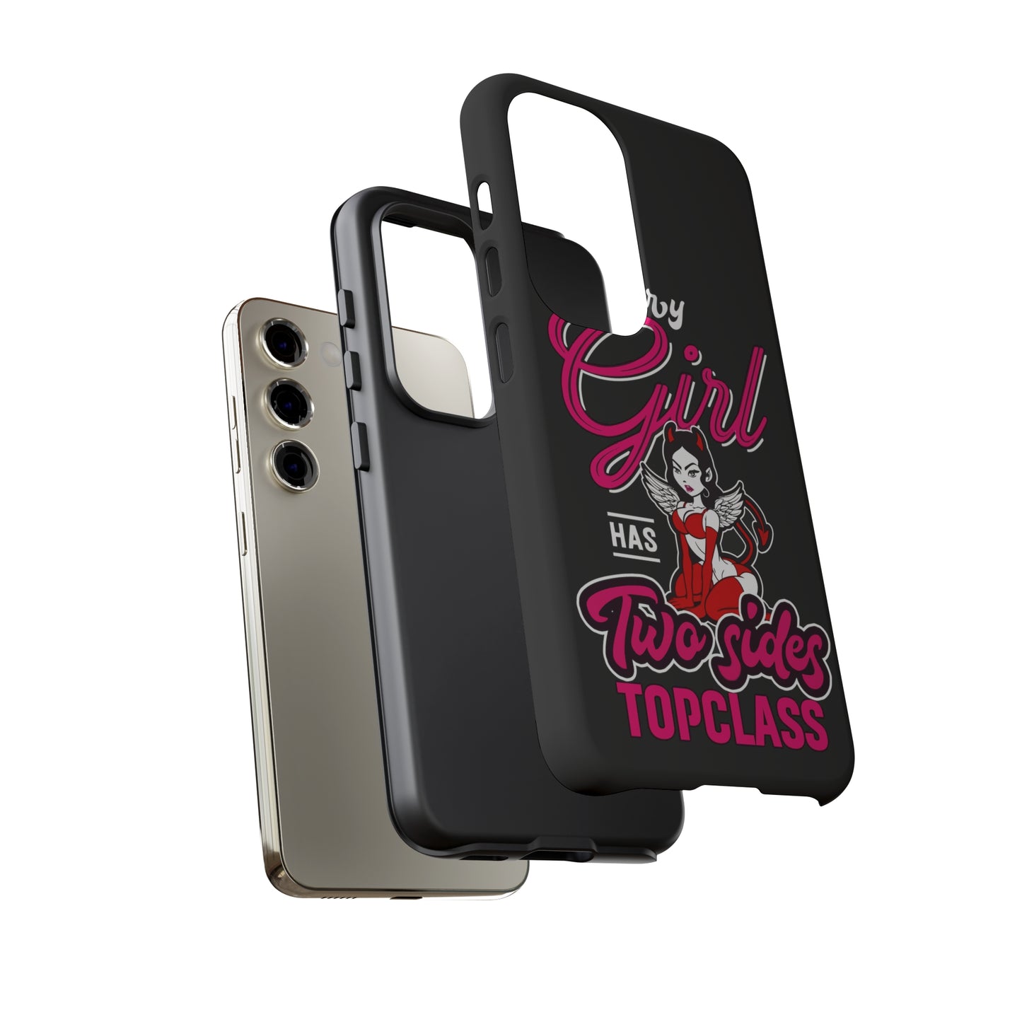 Topclass Tough Phone Cases Every girl has two sides