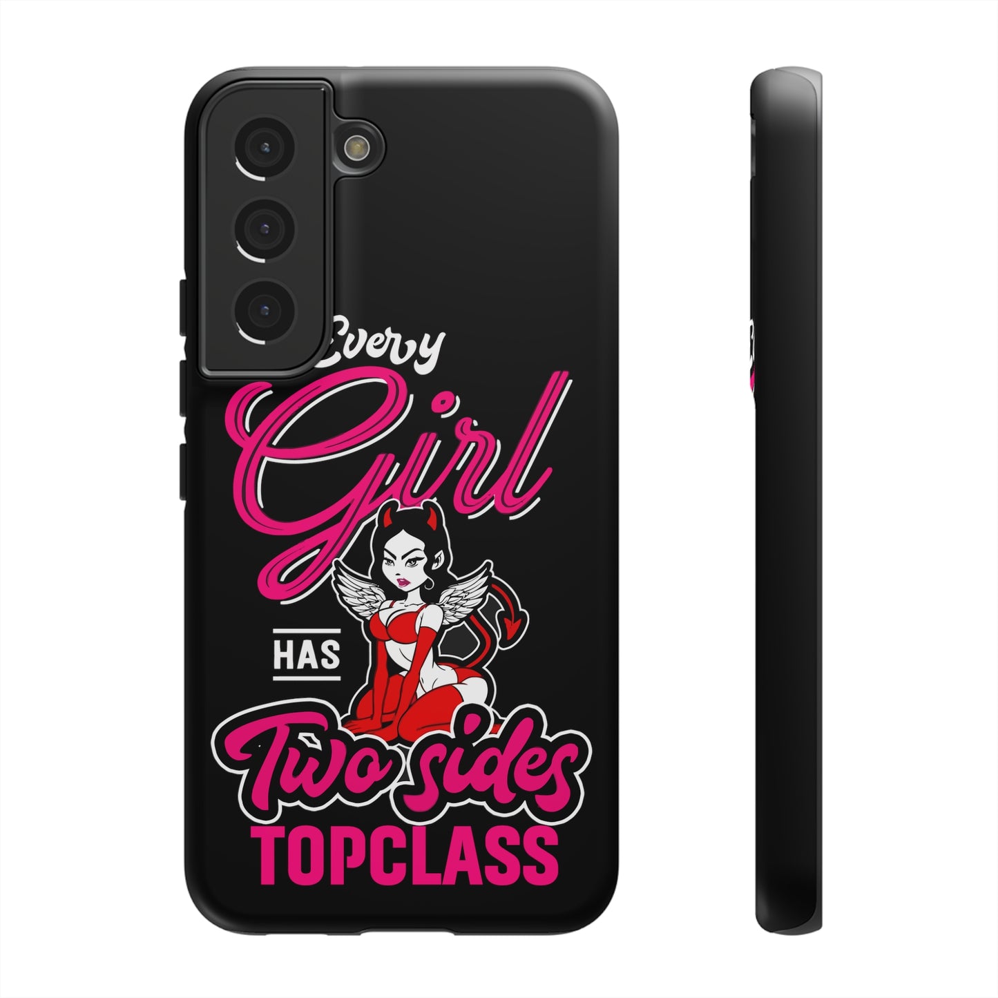 Topclass Tough Phone Cases Every girl has two sides