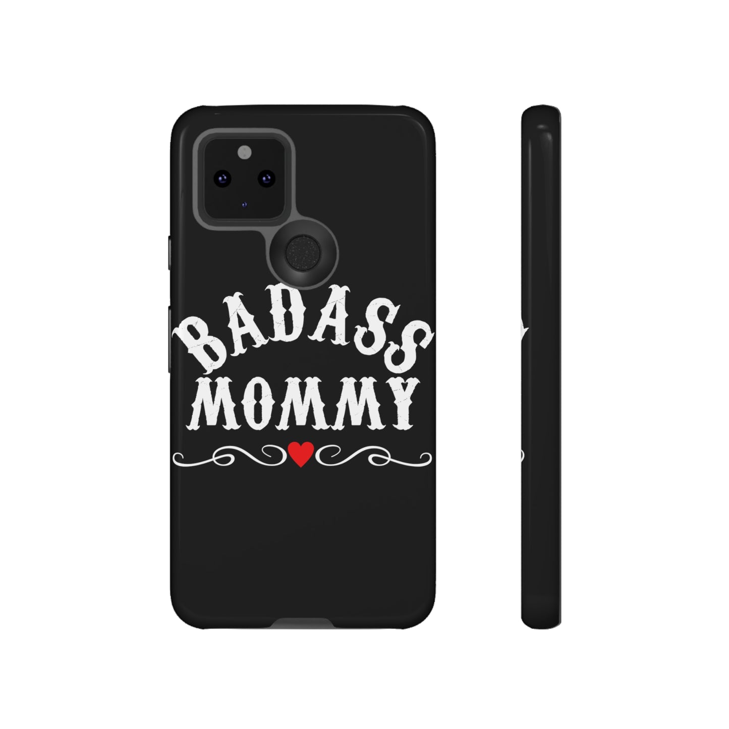 Topclass Tough Phone Cases BadAss Mommy