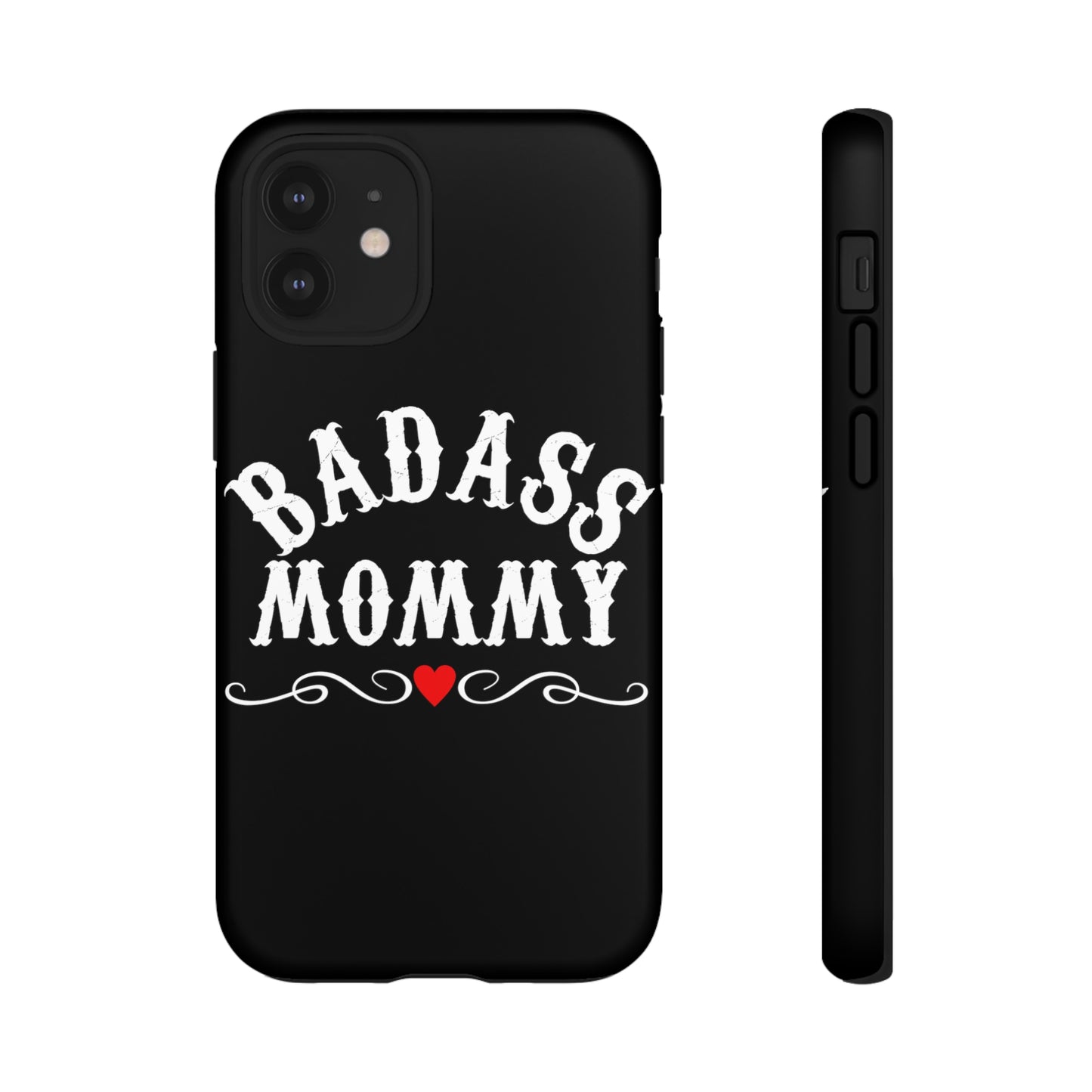 Topclass Tough Phone Cases BadAss Mommy