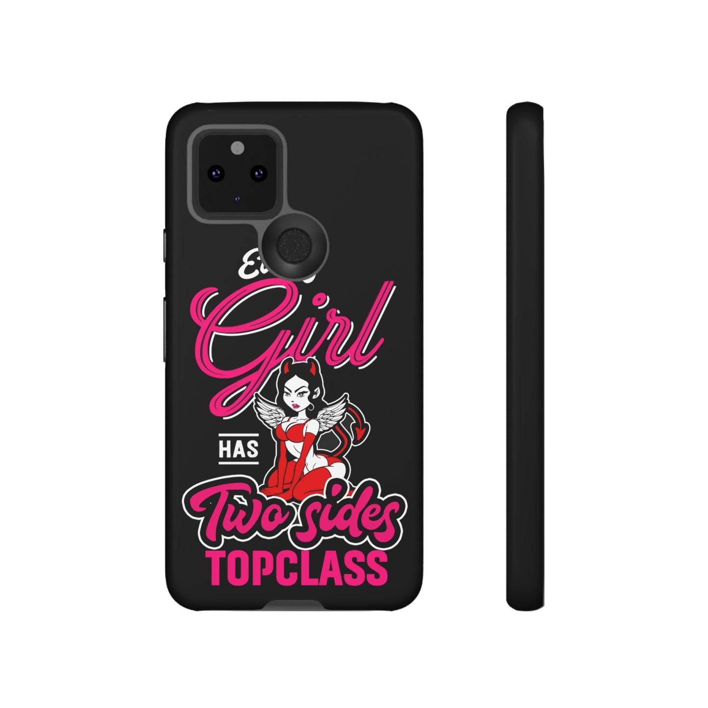 Topclass Tough Phone Cases Every girl has two sides