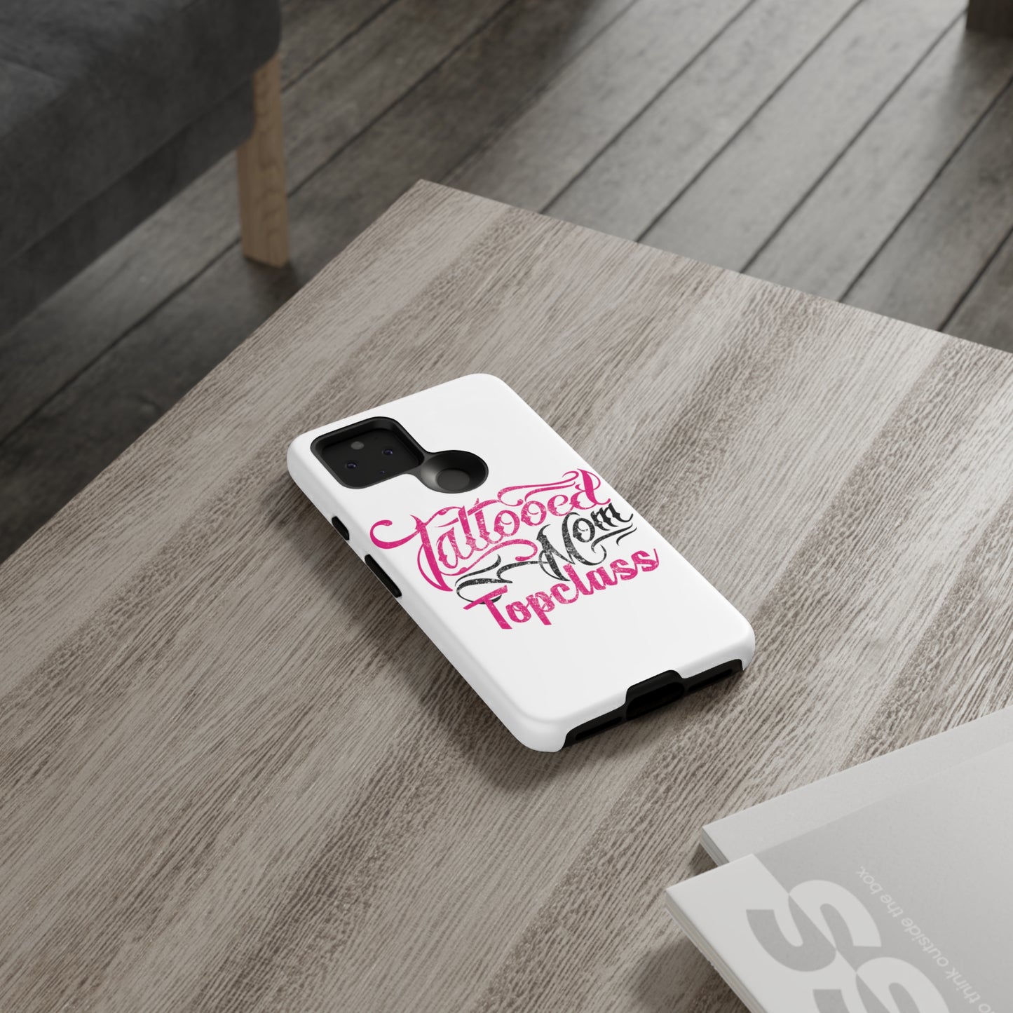 Topclass Tattooed Mom Tough Phone Case