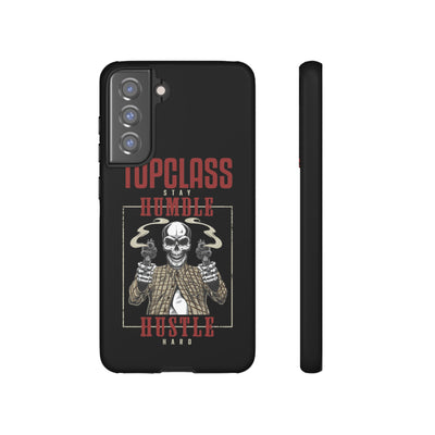 Topclass Humble Hustle Tough Phone Case