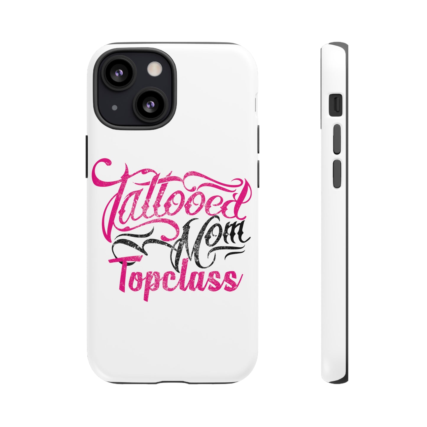 Topclass Tattooed Mom Tough Phone Case