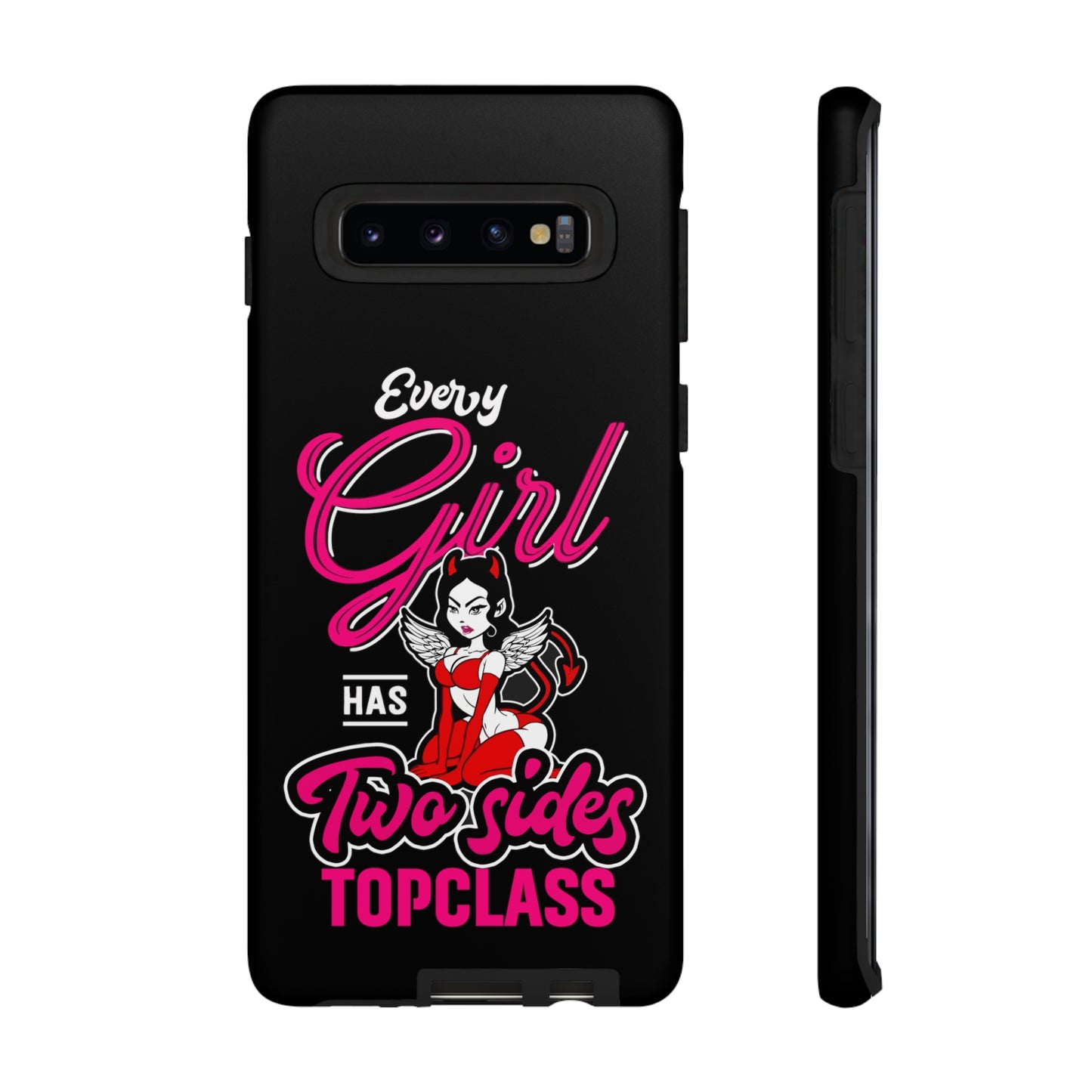 Topclass Tough Phone Cases Every girl has two sides