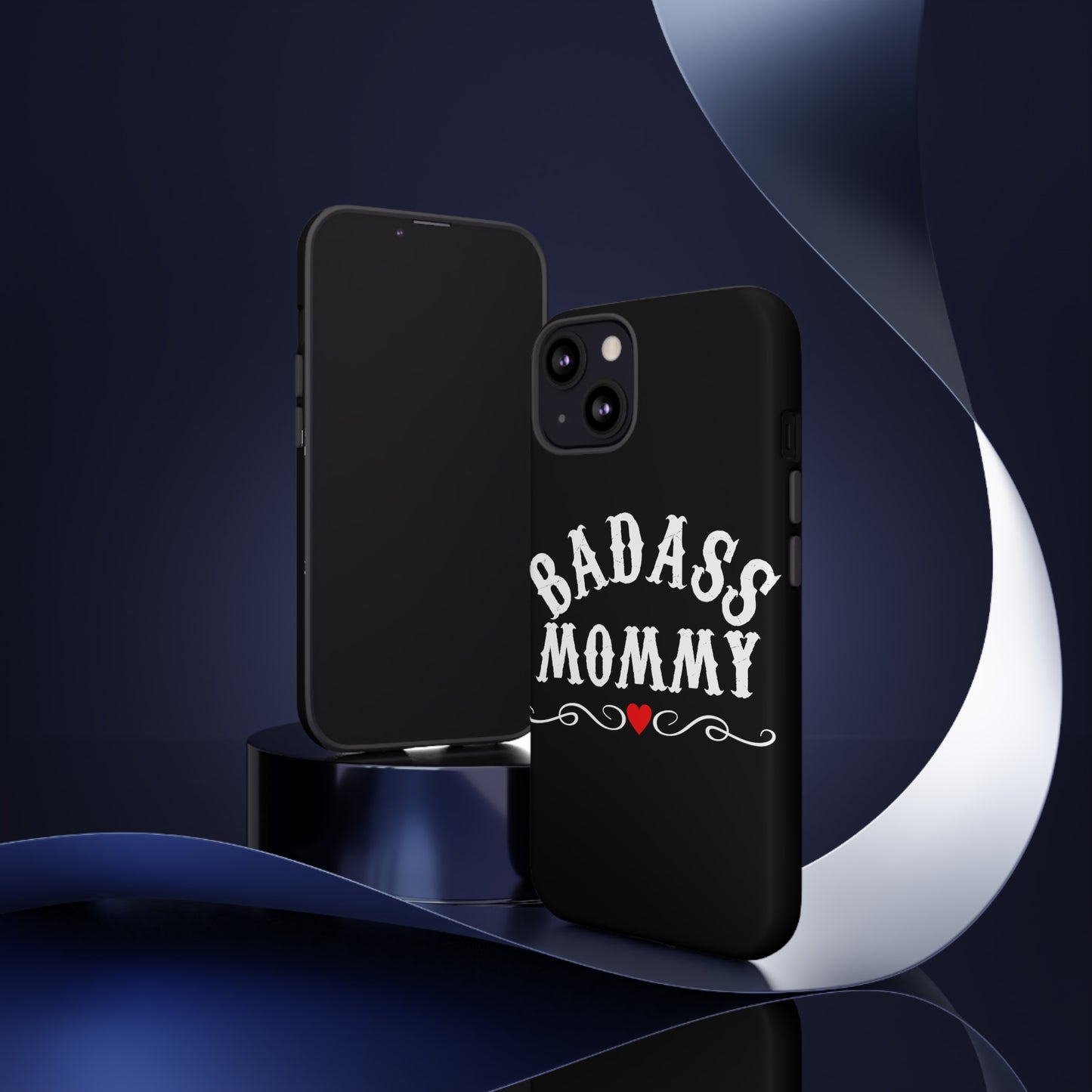 Topclass Tough Phone Cases BadAss Mommy