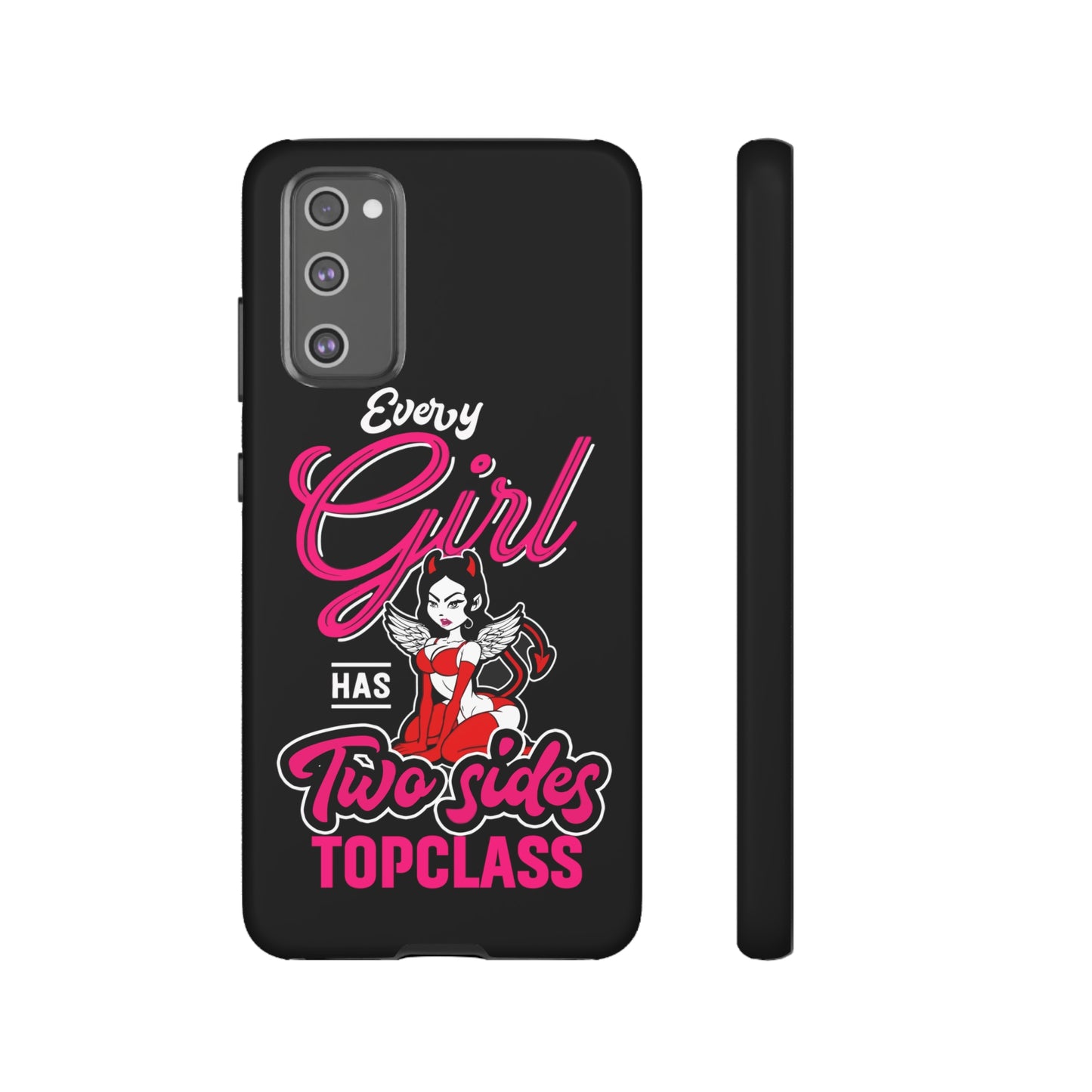 Topclass Tough Phone Cases Every girl has two sides