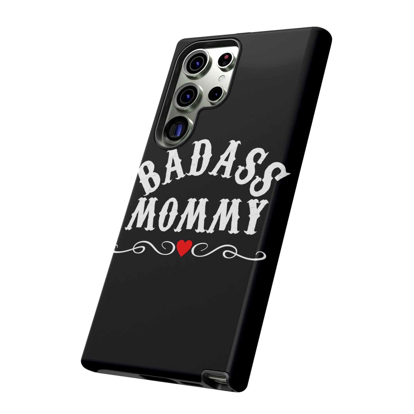 Topclass Tough Phone Cases BadAss Mommy