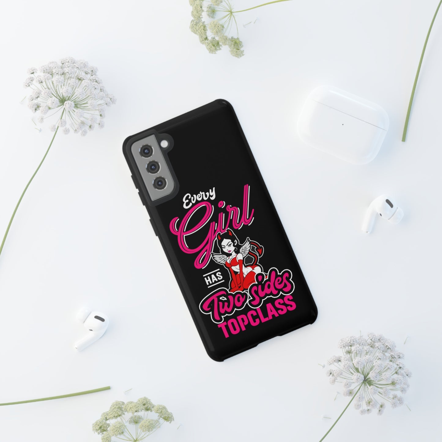 Topclass Tough Phone Cases Every girl has two sides