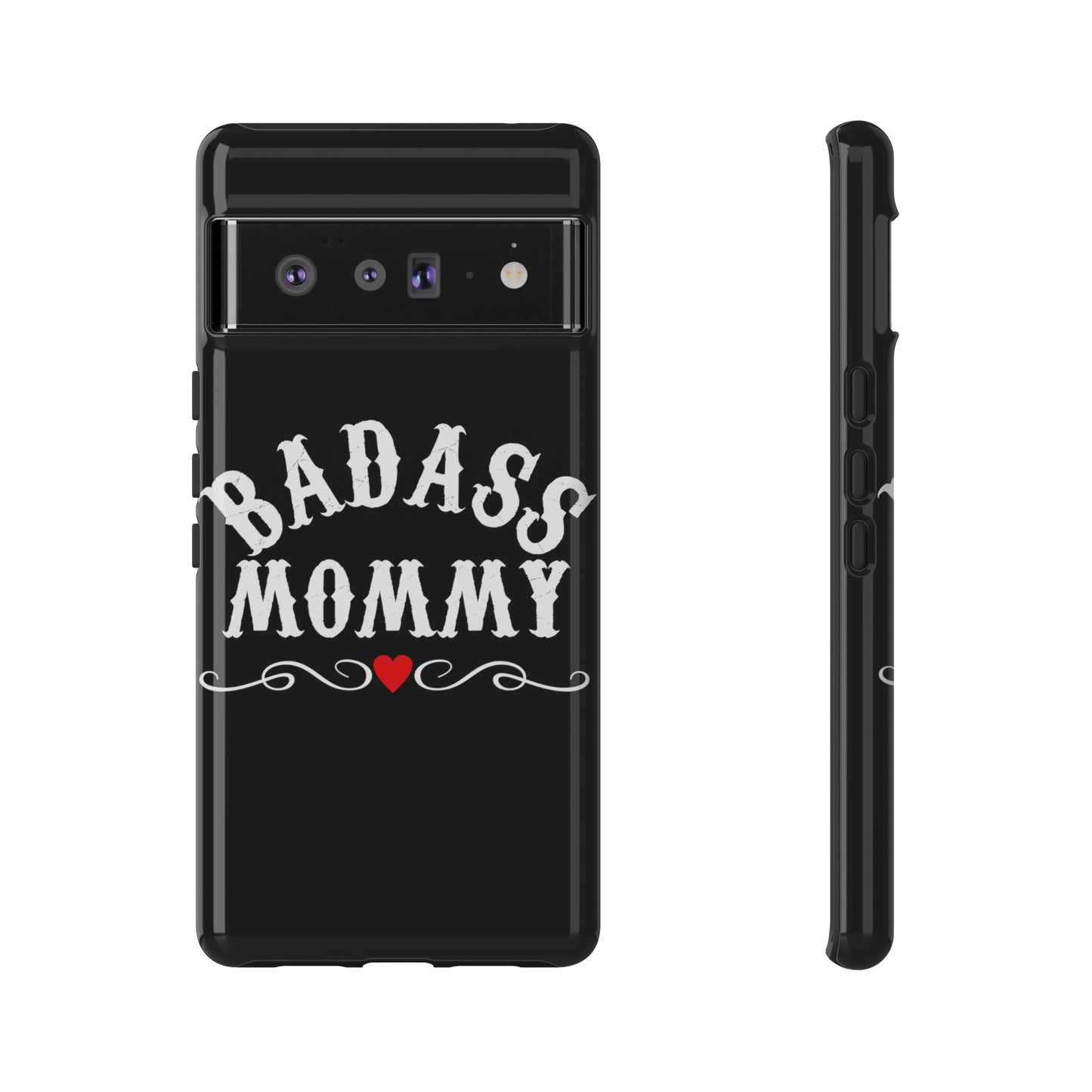 Topclass Tough Phone Cases BadAss Mommy