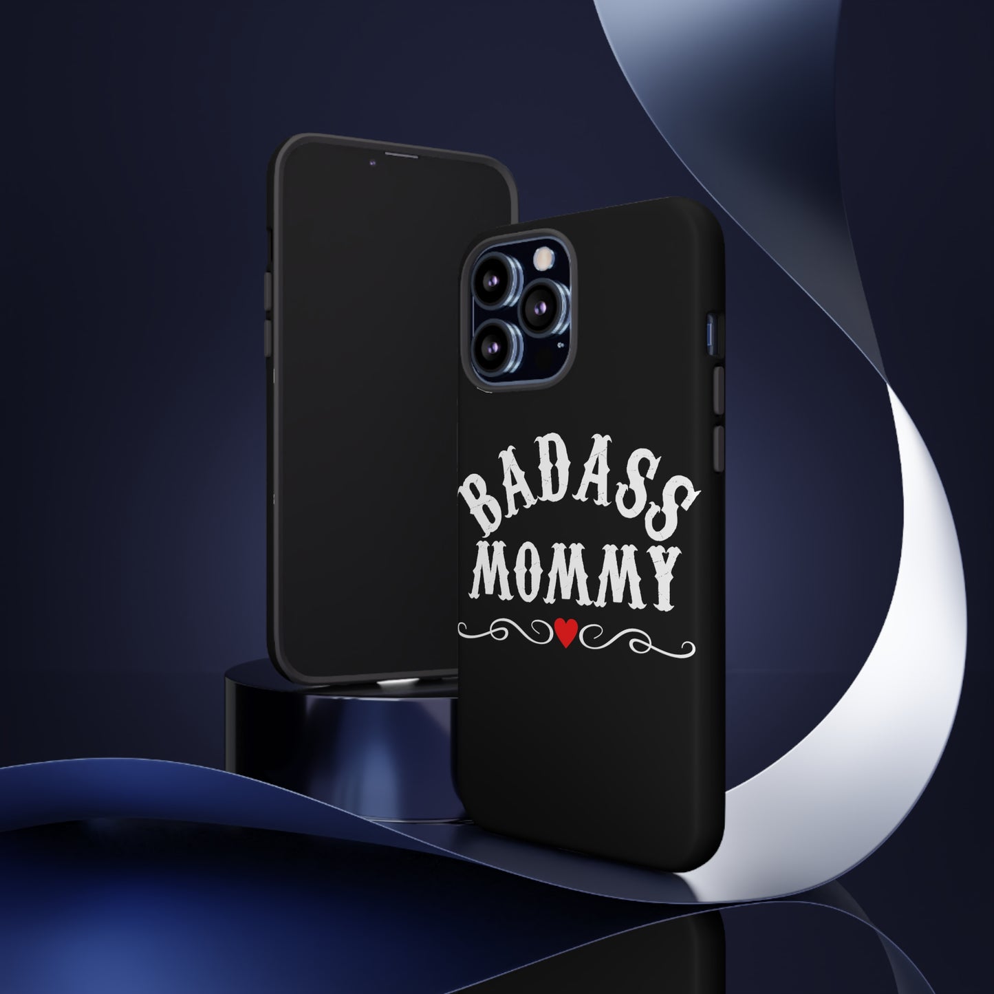 Topclass Tough Phone Cases BadAss Mommy