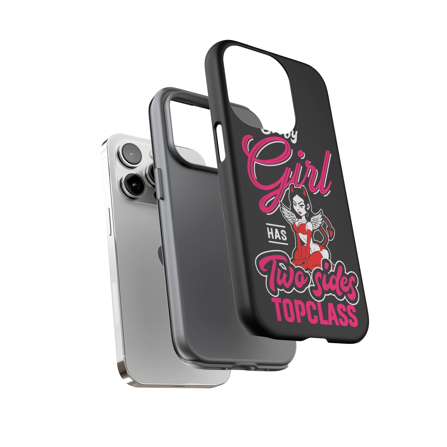 Topclass Tough Phone Cases Every girl has two sides