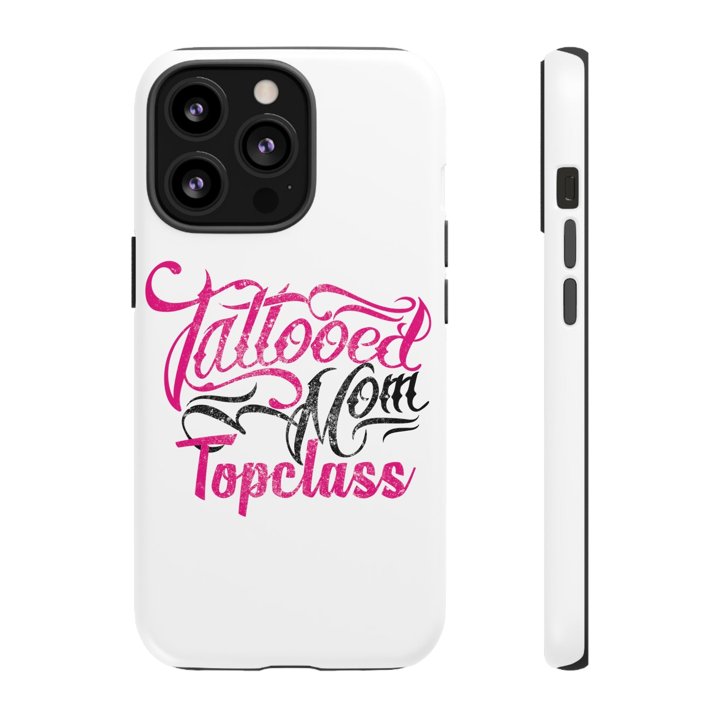 Topclass Tattooed Mom Tough Phone Case