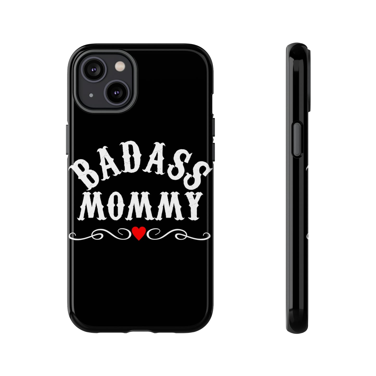 Topclass Tough Phone Cases BadAss Mommy