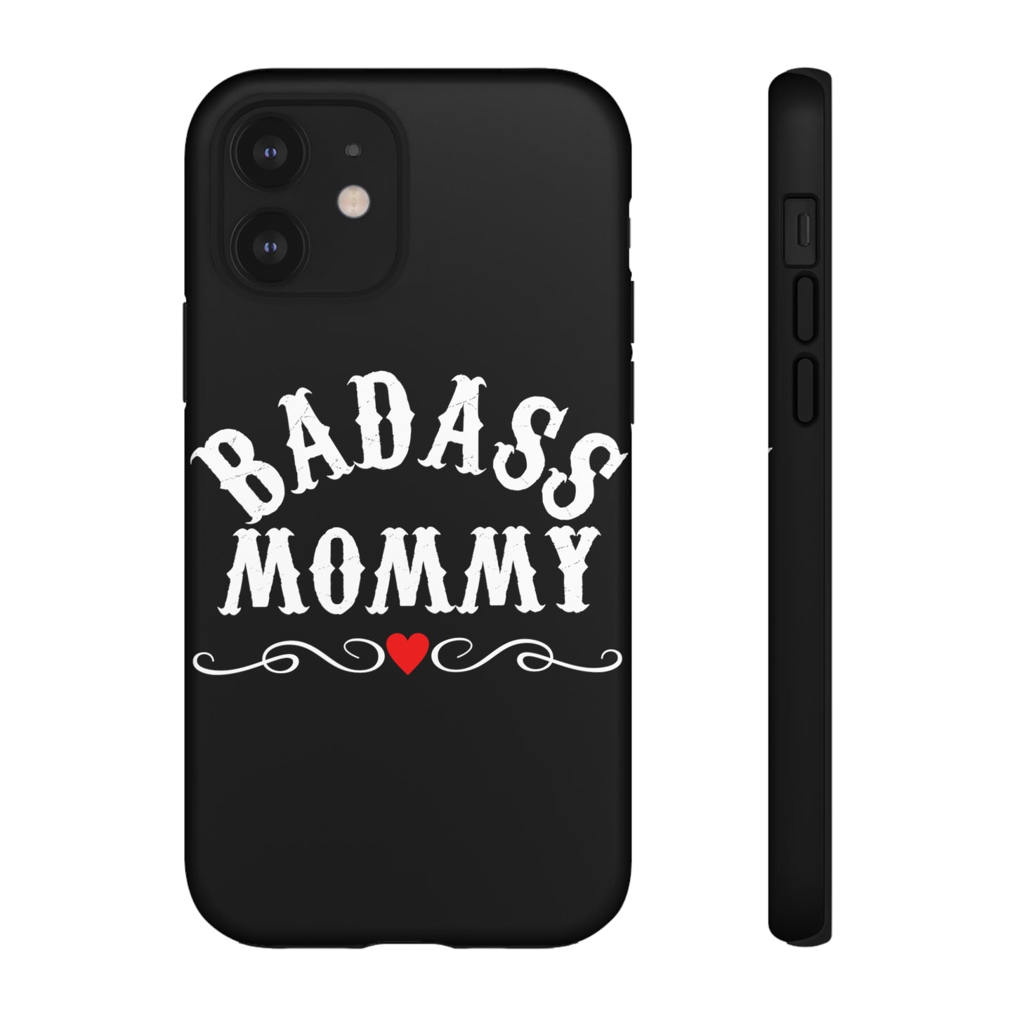 Topclass Tough Phone Cases BadAss Mommy