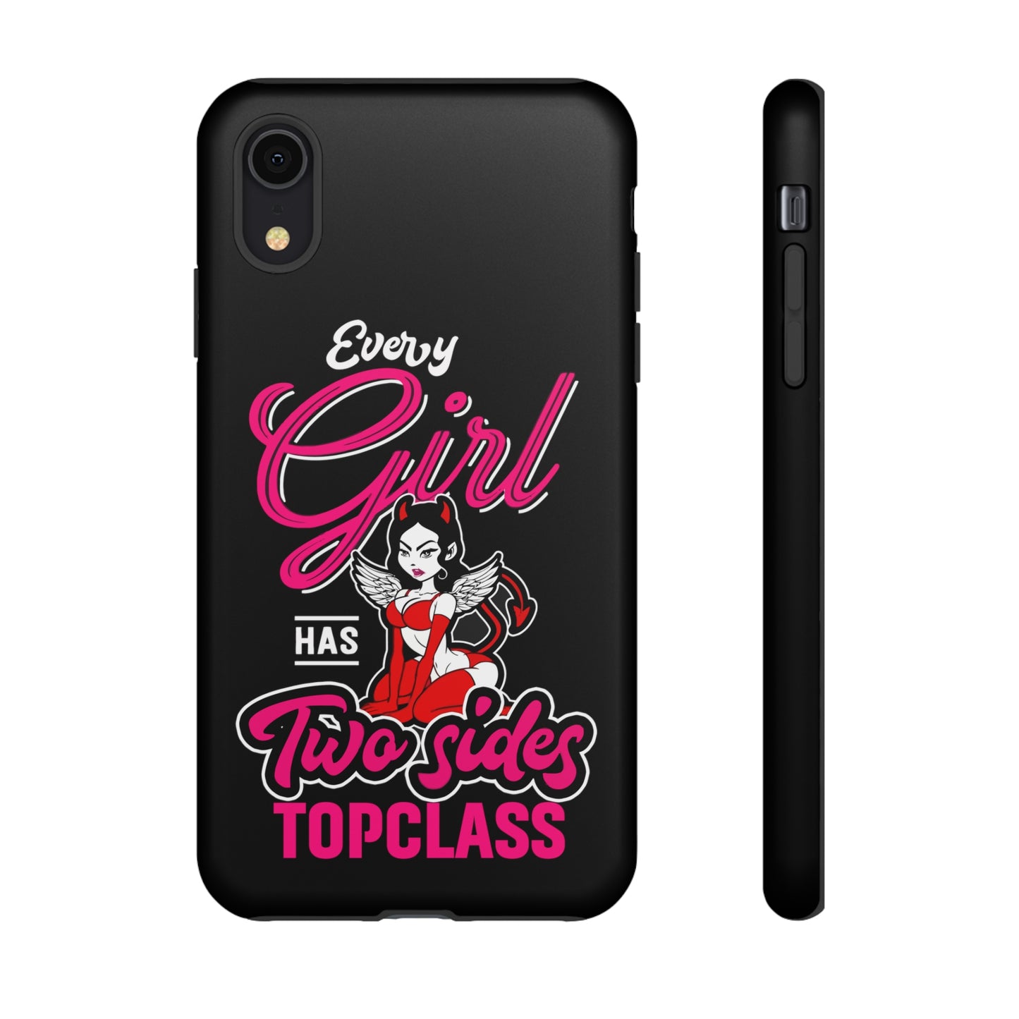 Topclass Tough Phone Cases Every girl has two sides