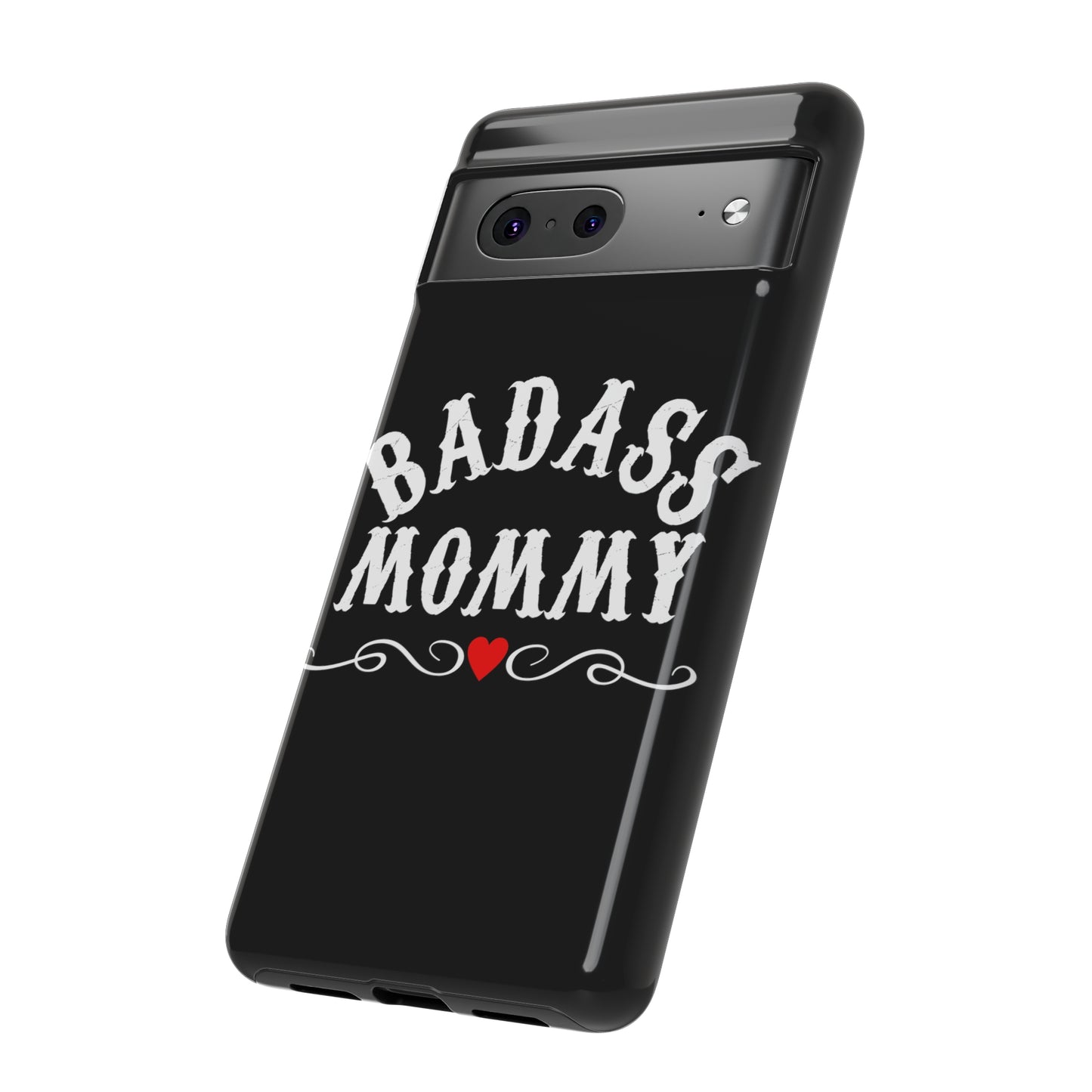 Topclass Tough Phone Cases BadAss Mommy