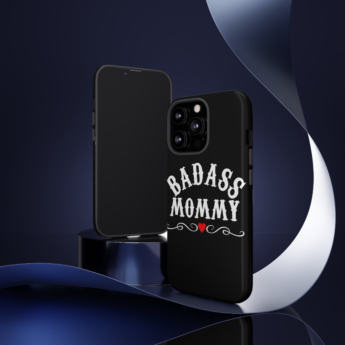 Topclass Tough Phone Cases BadAss Mommy