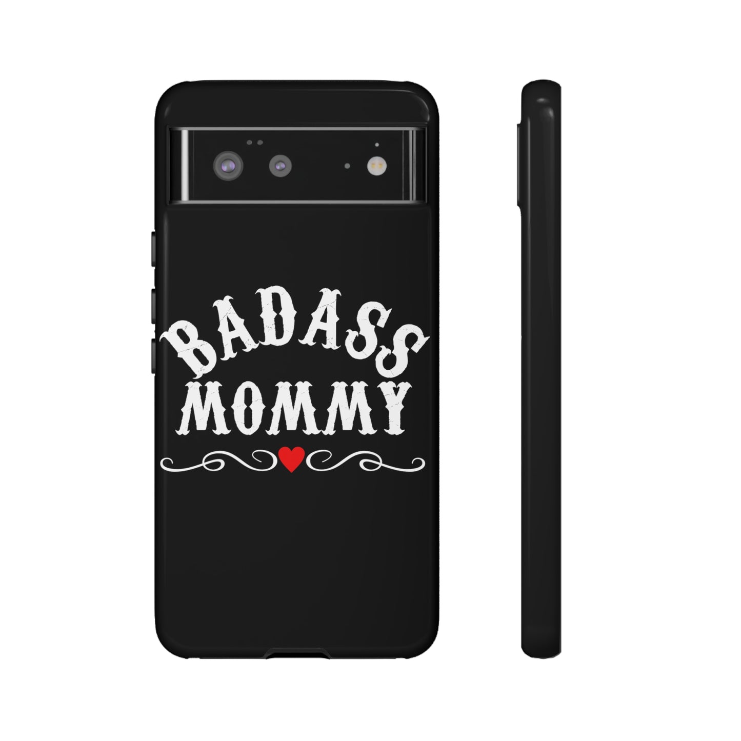 Topclass Tough Phone Cases BadAss Mommy