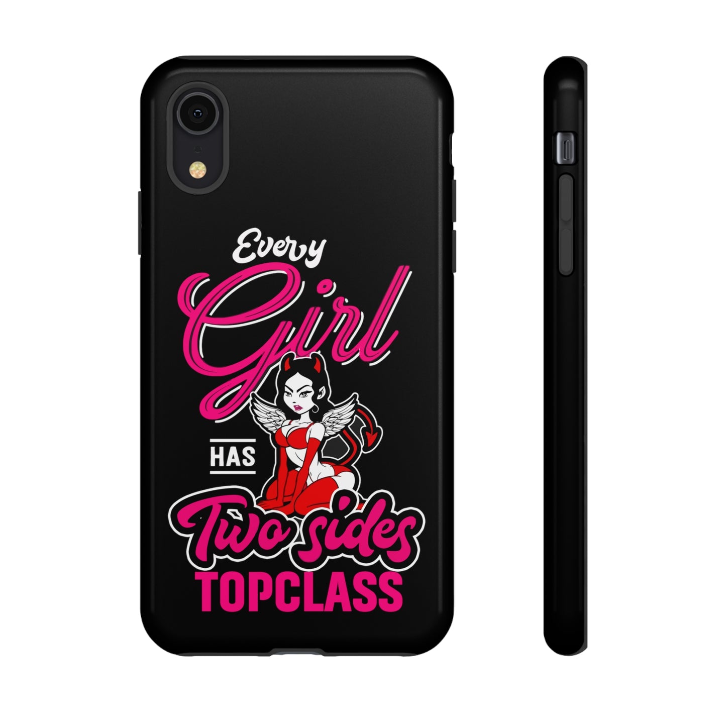 Topclass Tough Phone Cases Every girl has two sides