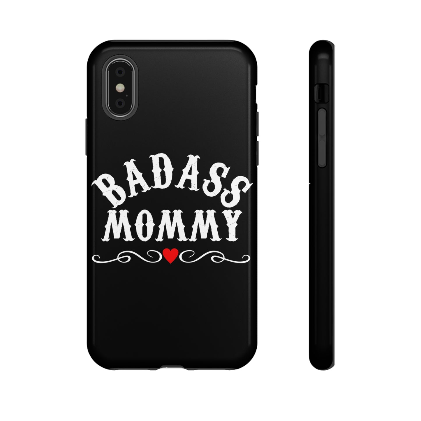 Topclass Tough Phone Cases BadAss Mommy