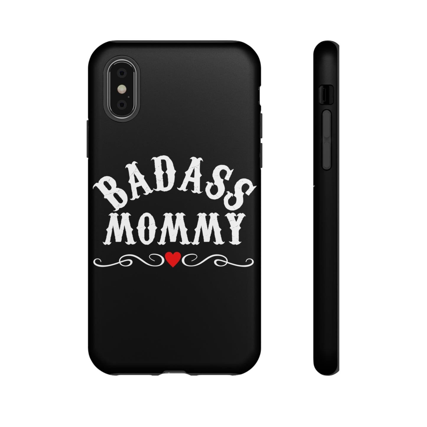 Topclass Tough Phone Cases BadAss Mommy