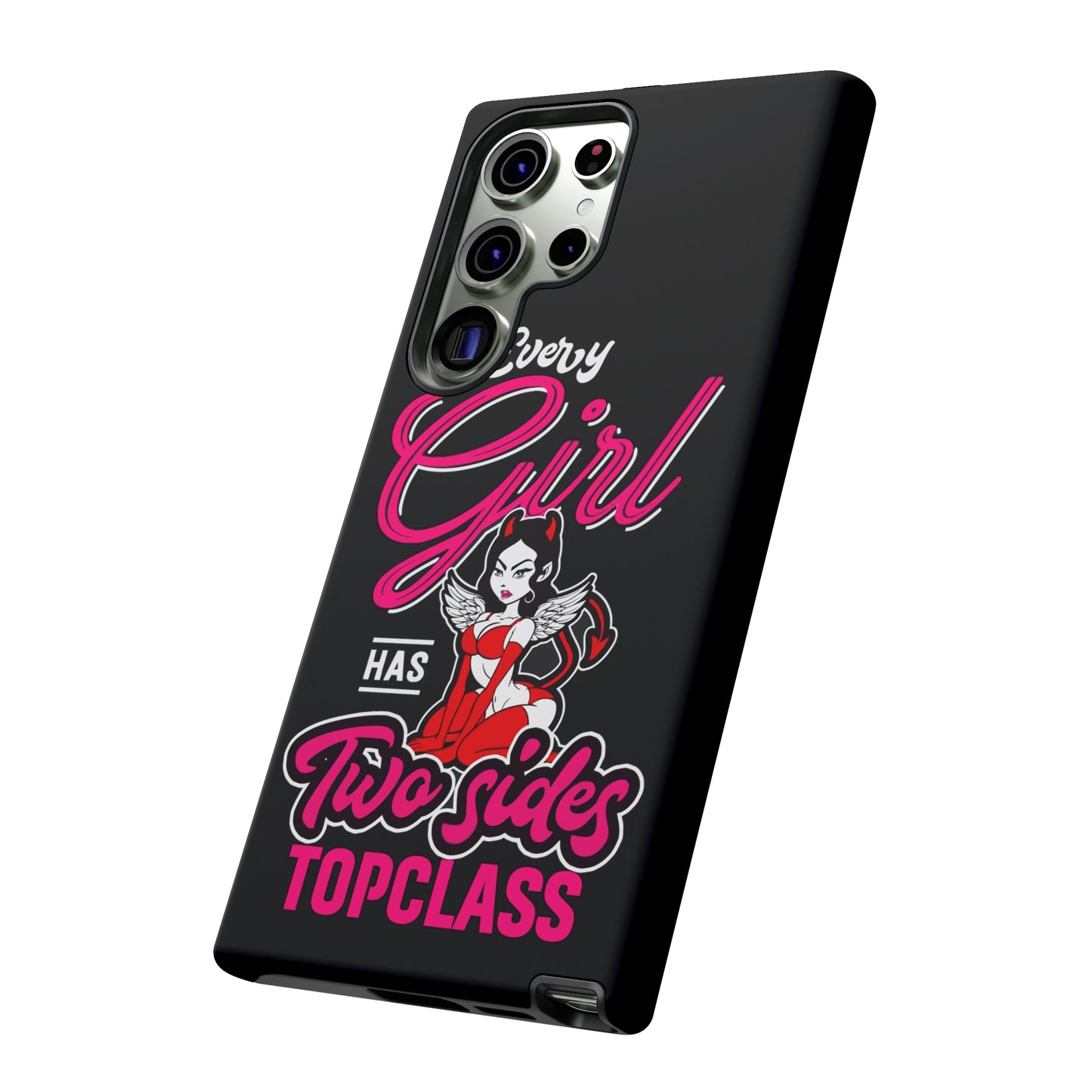 Topclass Tough Phone Cases Every girl has two sides