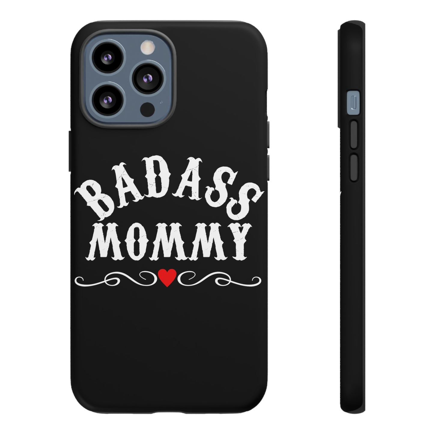 Topclass Tough Phone Cases BadAss Mommy