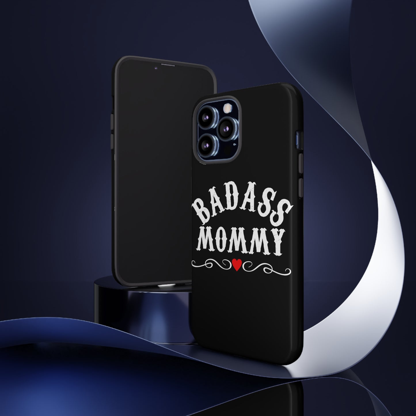 Topclass Tough Phone Cases BadAss Mommy