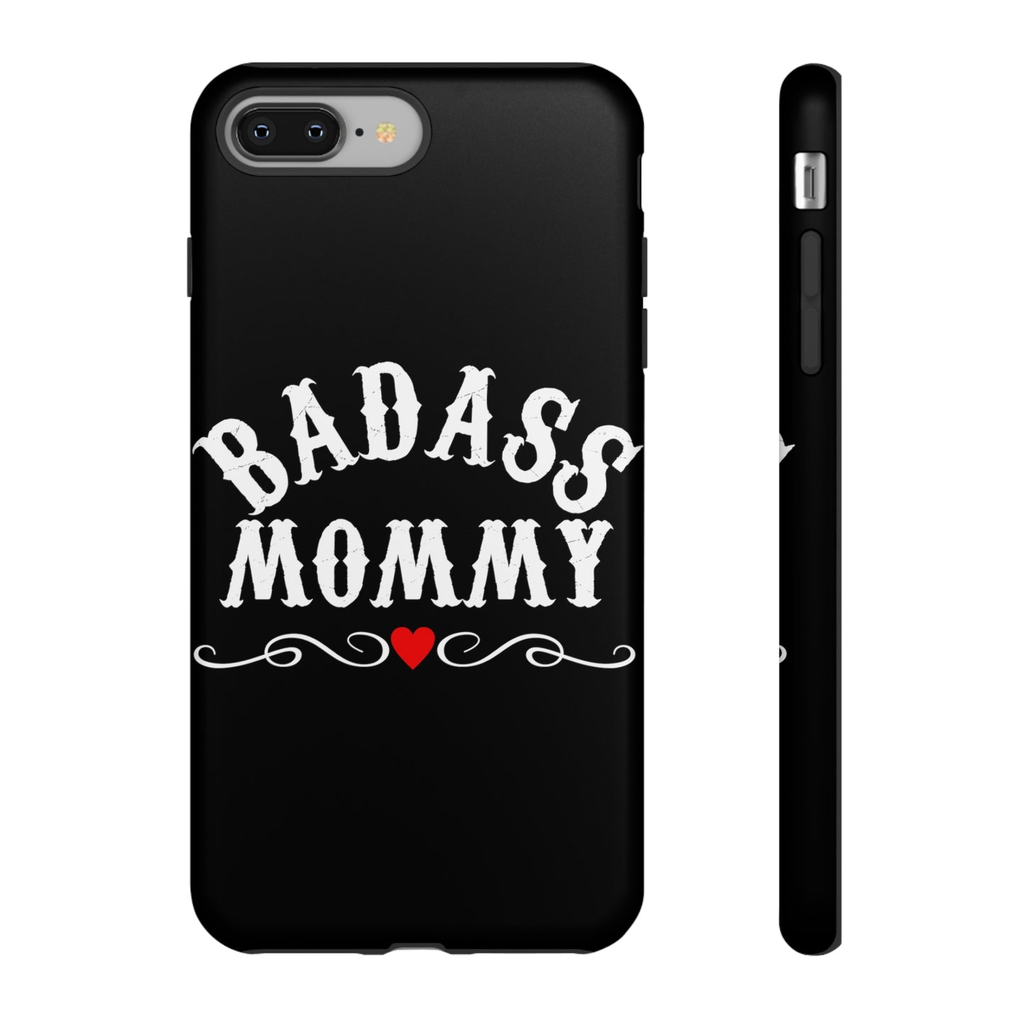 Topclass Tough Phone Cases BadAss Mommy