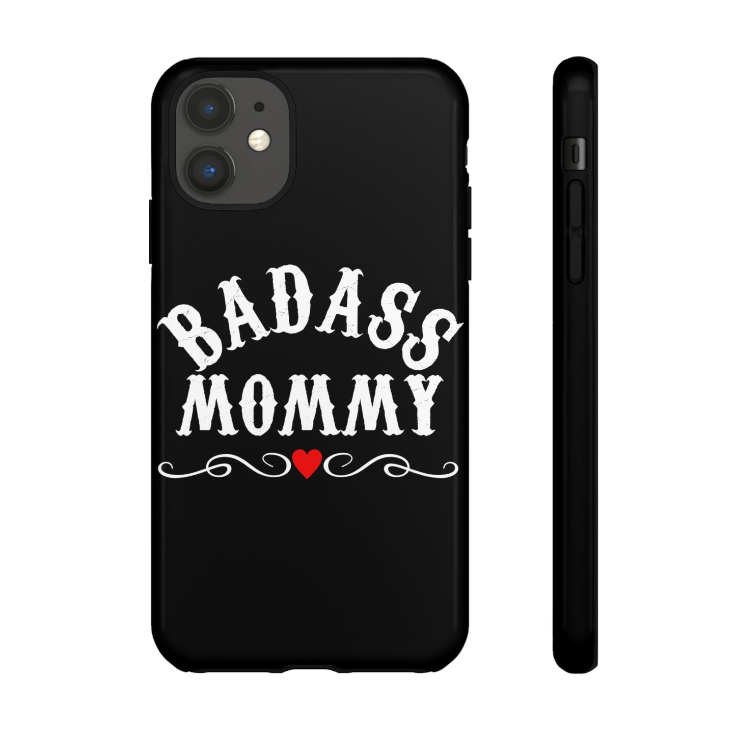 Topclass Tough Phone Cases BadAss Mommy